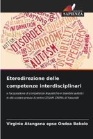 Eterodirezione delle competenze interdisciplinari (Italian Edition) 6206670309 Book Cover