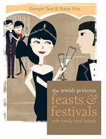 The Jewish Princess - Feasts and Festivals 1844006425 Book Cover