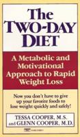 The Two-Day Diet: A Metabolic and Motivational Approach to Rapid Weight Loss 0394565770 Book Cover