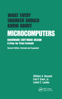 What Every Engineer Should Know about Microcomputers (What Every Engineer Should Know) 0824781937 Book Cover