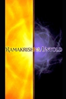 Ramakrishna Untold: Mystic Saint B0GHR9WJ4P Book Cover