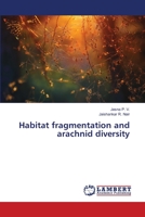 Habitat fragmentation and arachnid diversity 6139845734 Book Cover