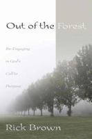 Out of the Forest 141410975X Book Cover