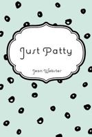 Just Patty 172279948X Book Cover