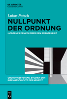Nullpunkt Der Ordnung: Modernes Denken Über Den Bürgerkrieg (Ordnungssysteme) (German Edition) 3119145211 Book Cover