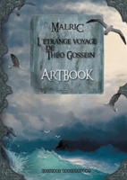 ArtBook de l'Étrange Voyage de Théo Gossein B07BZ455TK Book Cover