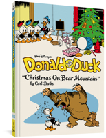 Walt Disney's Donald Duck: Christmas on Bear Mountain 1606996975 Book Cover