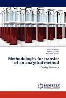 Methodologies for transfer of an analytical method 3846514713 Book Cover