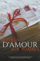 Lettres d'amour suicidaires B0C5G9R7ZR Book Cover