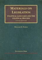 Materials on Legislation, Political Language and the Political Process 158778906X Book Cover