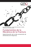 Fundamentos de la Mecánica de la Fractura 6202169753 Book Cover