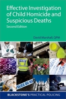 Effective Investigation of Child Homicide and Suspicious Deaths 2e 0192865471 Book Cover