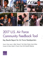 2017 U.S. Air Force Community Feedback Tool: Key Results Report for Air Force Headquarters 1977403824 Book Cover