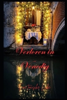 Verloren in Venedig: Eine toxische Liebe (German Edition) B0DZCP85BL Book Cover