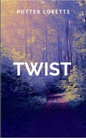 Twist 7457158731 Book Cover
