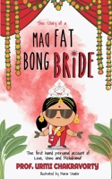 The Story of a Mad Fat Bong Bride 1637141343 Book Cover
