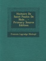 Histoire de saint Paulin de Nole B0BN6PRVGC Book Cover