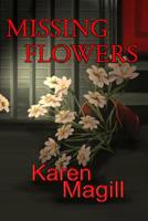 Missing Flowers 1499158920 Book Cover