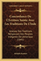 Concordance de L'A0/00criture Sainte Avec Les Traditions de L'Inde 2012783465 Book Cover