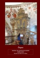 Manual de cantos religiosos: EDICIÓN DE ÓRGANO B0BHBX5S3C Book Cover