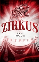 Zirkus (German Edition) 3751967818 Book Cover