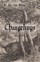 Changelings 1836887434 Book Cover