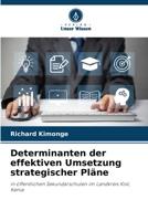 Determinanten der effektiven Umsetzung strategischer Pläne 6205859270 Book Cover