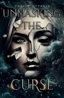 Unmasking the Curse (Aralian Series) B0CM2LYVCT Book Cover