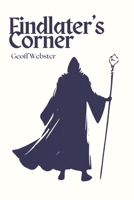 Findlater's Corner: book 1 of the Gorstan Chronicles B0DQWX75QY Book Cover