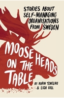 Moose Heads on the Table 9151954508 Book Cover