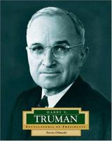 Harry S. Truman: America's 33rd President (Encyclopedia of Presidents. Second Series) 0516229745 Book Cover