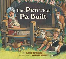 The Pen That Pa Built 1582461538 Book Cover