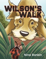 Wilson's Walk 1528982193 Book Cover