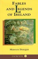 Fables and legends of Ireland 0853428891 Book Cover