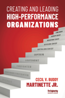 Creating and Leading High-Performance Organizations 1593705859 Book Cover