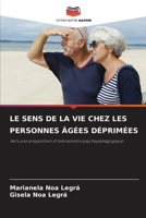 Le Sens de la Vie Chez Les Personnes Âgées Déprimées (French Edition) 6208079322 Book Cover