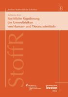Rechtliche Regulierung Der Umweltrisiken Von Human- Und Tierarzneimitteln 3869651237 Book Cover