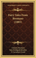 Fairy Tales from Brentano 1275059619 Book Cover