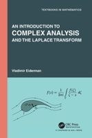 An Introduction to Complex Analysis and the Laplace Transform 1032162031 Book Cover