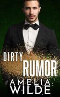 Dirty Rumor 1979025304 Book Cover