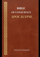 Bible Of Conscience: Apocalypse (Bible Of Conscience - Gênesis) B0GYKRRNZS Book Cover