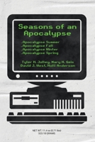 Seasons of an Apocalypse: The Complete Series: The Complete Series 1958734101 Book Cover