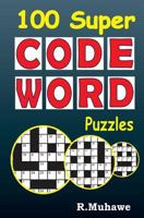 100 Super Codeword Puzzles 1495472868 Book Cover
