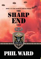 The Sharp End (Raiding Forces Book 10) 0996816666 Book Cover