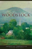 Remembering Woodstock (American Chronicles (History Press)) 1596294825 Book Cover