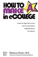 How To Make As in eCollege 0615144640 Book Cover