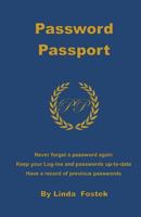 Password Passport: Never Forget a Password Again 1722794704 Book Cover