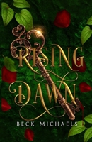 Rising Dawn (Guardians of the Maiden #4) 1956899170 Book Cover