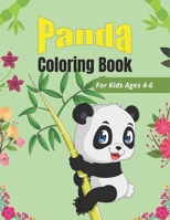 PANDA Coloring Book For Kids Ages 4-6: Funny Coloring Pages for Toddlers Who Love Cute Pandas B08NWWYFR8 Book Cover