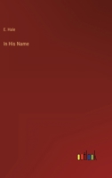 In His Name 1881545040 Book Cover